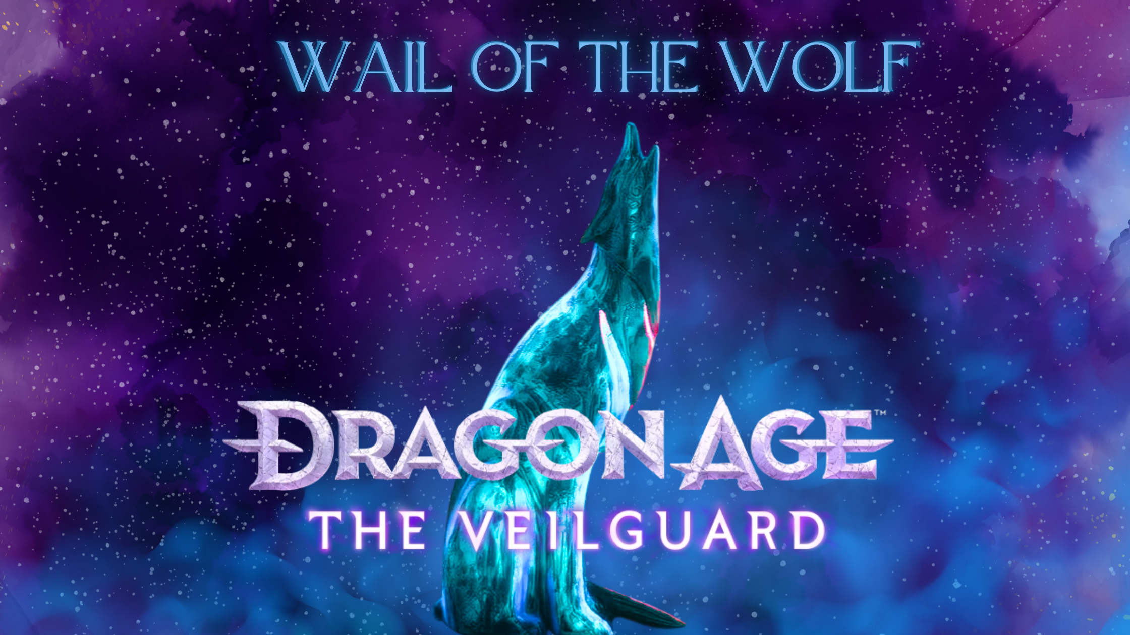 Wail of the Wolf – Dragon Age The Veilguard