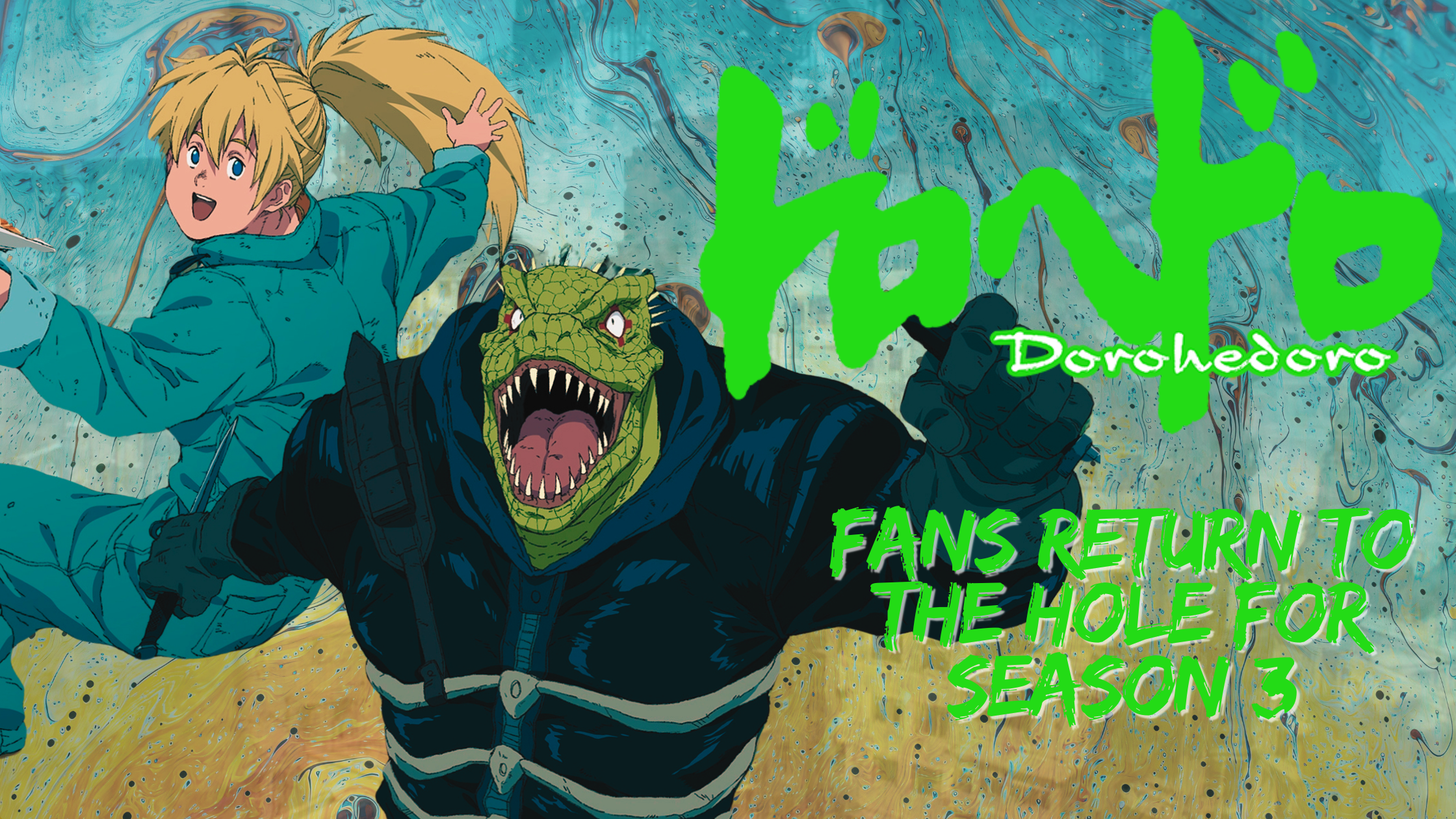 Dorohedoro Season 3 – Fans Return to the Hole for Season 3